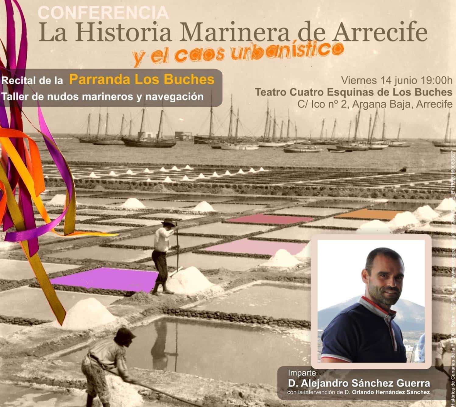 Conferencia: "La Historia Marinera de Arrecife y el caos urbanístico"