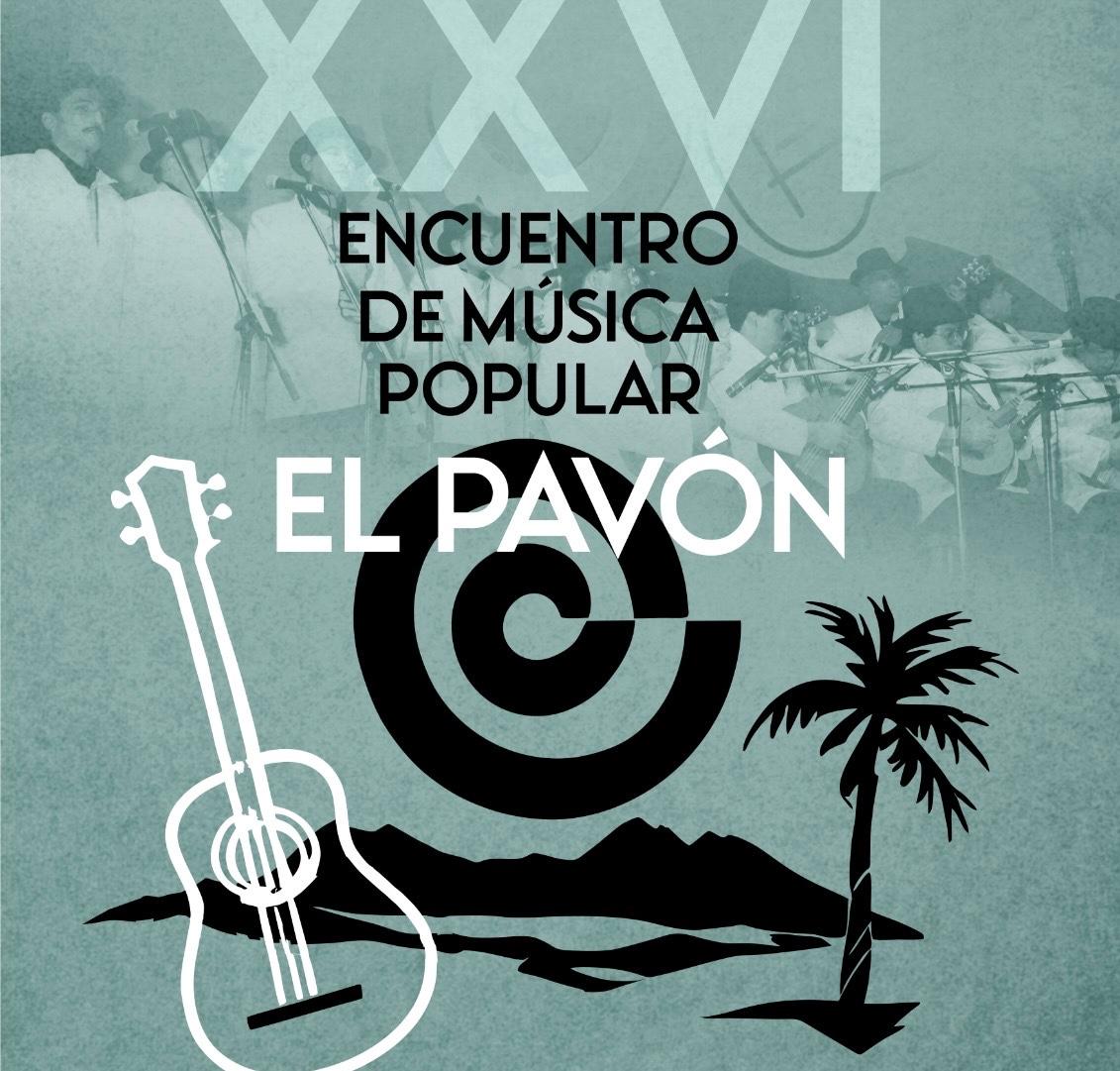 XXVI Encuentro de Música Popular `El Pavón´