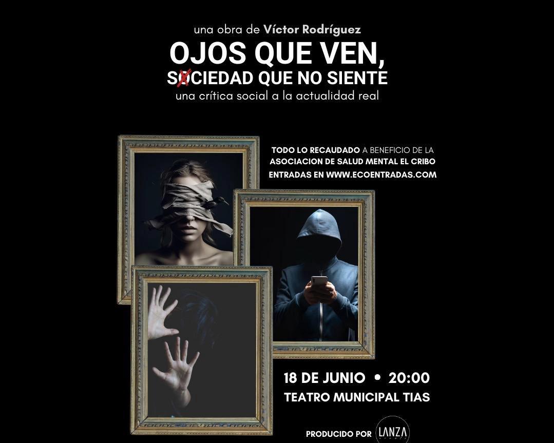 Musical: "Ojos que ven, sociedad que no siente" (martes 18 junio)