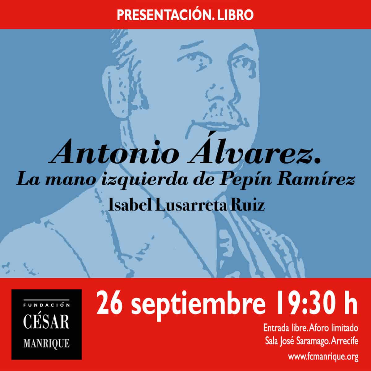 Presentación del libro `Antonio Álvarez. La mano izquierda de Pepín Ramírez´ de Isabel Lusarreta